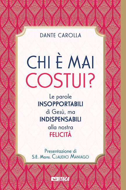 Chi è mai costui?