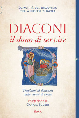 Diaconi: il dono di servire